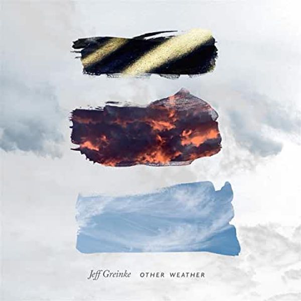 Jeff Greinke: Other Weather (CD)