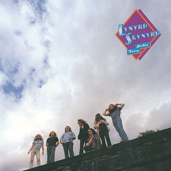 Lynyrd Skynyrd: Nuthin Fancy (180g) (Vinyl-LP)