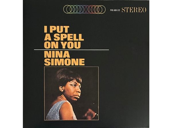 Nina Simone: I Put A Spell On You (180g) (Vinyl-LP)