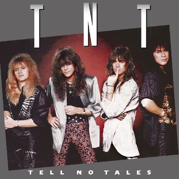 TNT (Heavy Metal): Tell No Tales (CD)