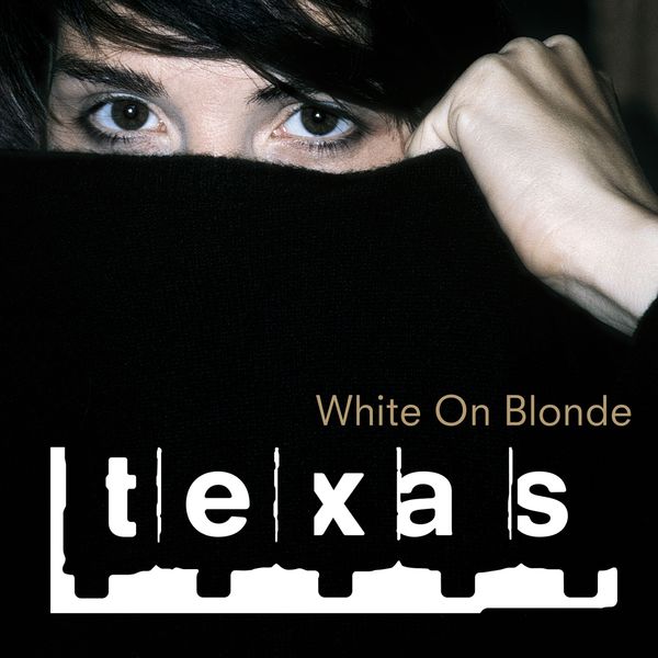 Texas: White On Blonde (CD)