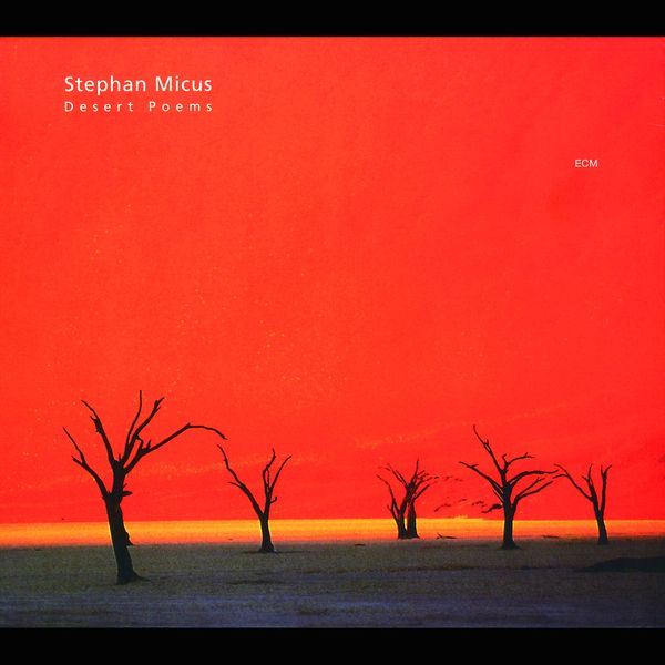 Stephan Micus: Desert Poems (CD)