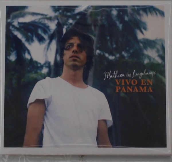 Mathieu Des Longchamps: Vivo En Panama (CD)