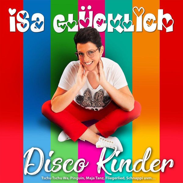 Isa Glücklich: Disco Kinder (CD)