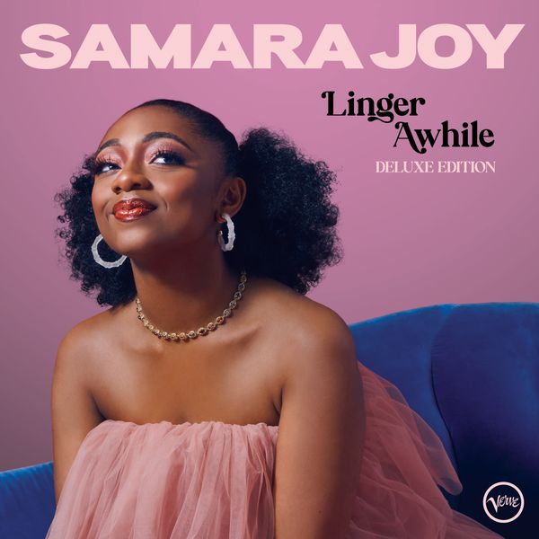 Samara Joy: Linger Awhile (Deluxe Edition) (CD)