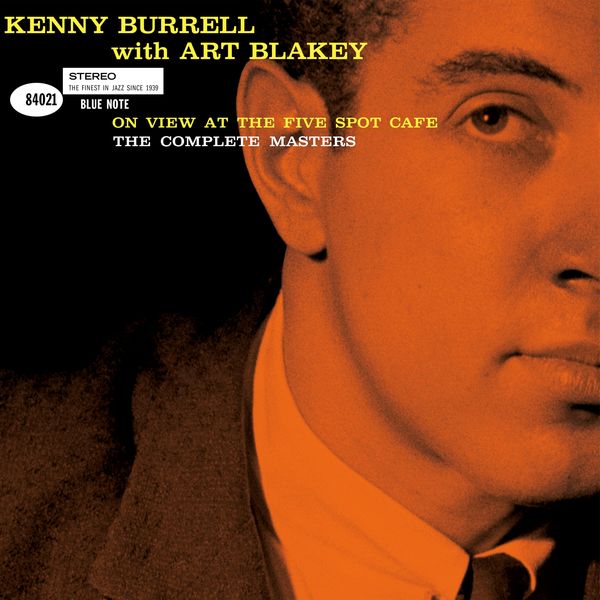 Kenny Burrell & Art Blakey: On View At The Five Spot Café:... (2 CDs)