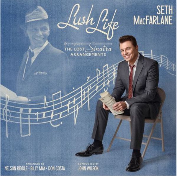 Seth MacFarlane: Lush Life: The Lost Sinatra Arrangements (CD)