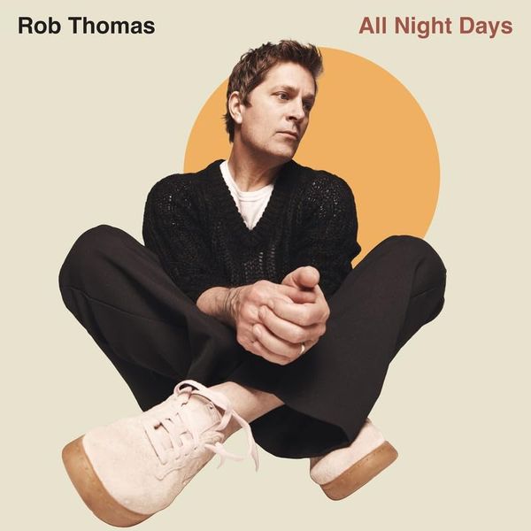 Rob Thomas: All Night Days (Vinyl-LP)