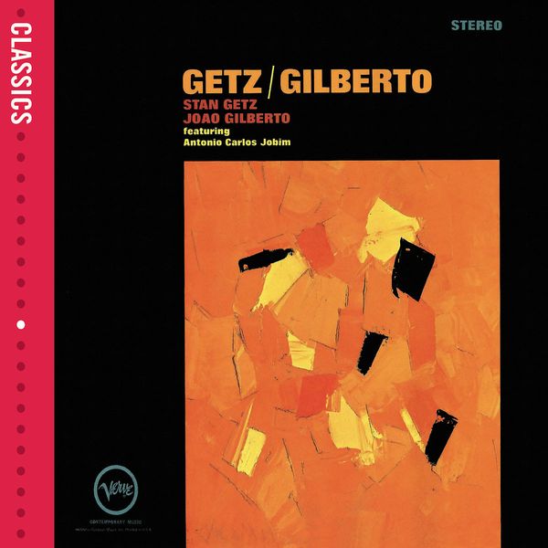 Stan Getz & João Gilberto: Getz / Gilberto (CD)