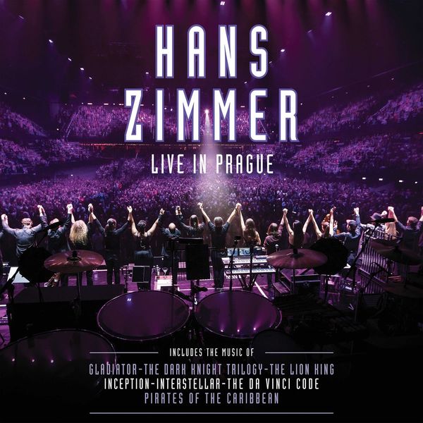 Hans Zimmer: Soundtrack: Live In Prague (Live At The O2 Arena, 2016...