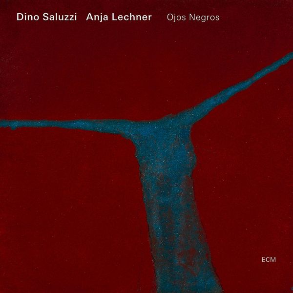 Dino Saluzzi & Anja Lechner: Ojos Negros (CD)