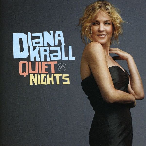 Diana Krall: Quiet Nights (UK-Edition) (CD)