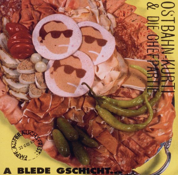 Ostbahn-Kurti: A blede Gschicht...oba uns is wuascht! (Remast... (CD)