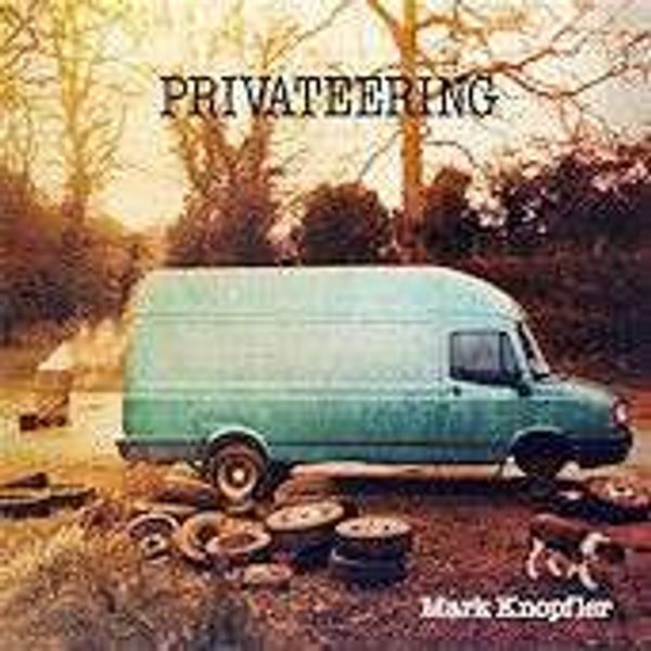 Mark Knopfler: Privateering (180g) (2 Vinyl-LPs)