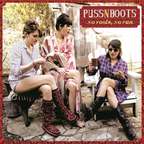 Puss N Boots: No Fools, No Fun (180g) (Vinyl-LP)