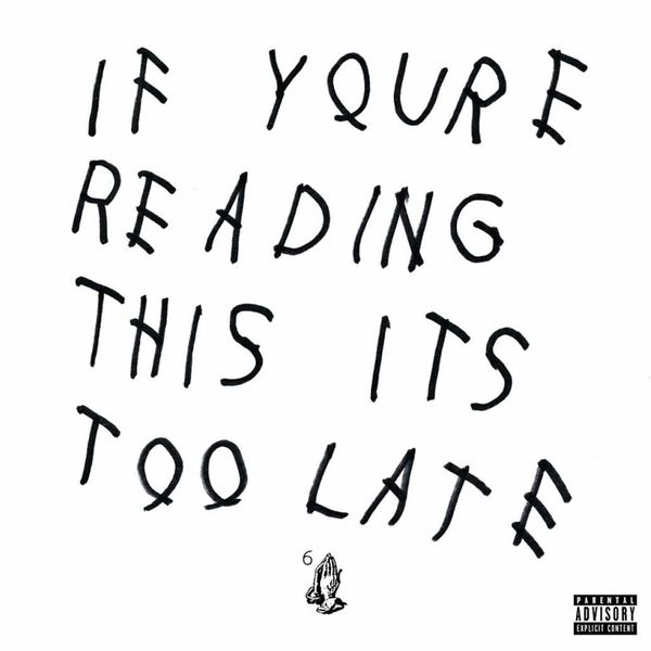 Drake: If Youre Reading This Its Too Late (CD)