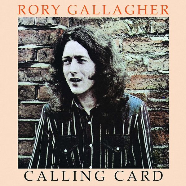 Rory Gallagher: Calling Card (remastered 2012) (CD)