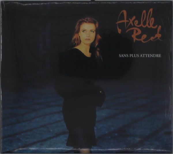 Axelle Red: Sans Plus Attendre (CD)