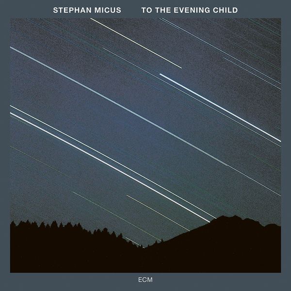 Stephan Micus: To The Evening Child (Touchstones) (CD)