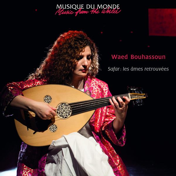 Waed Bouhassoun: Safar: Les Ames Retrouvees (CD)