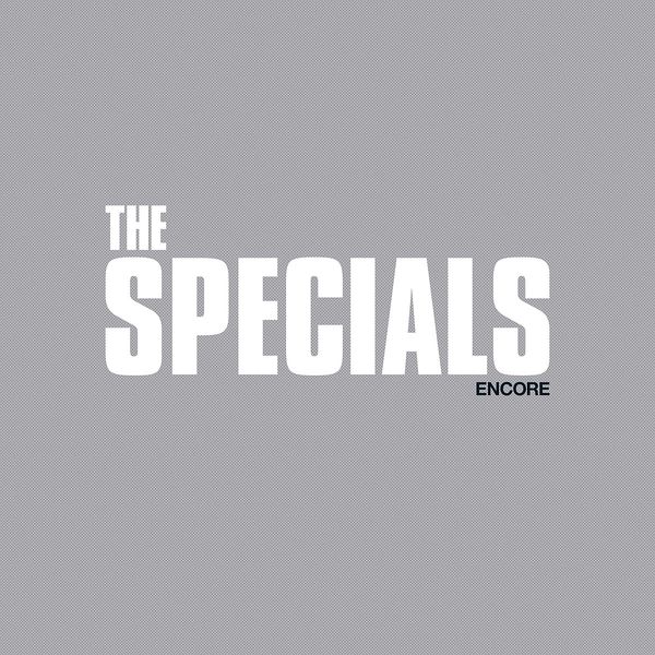 The Specials (aka The Coventry Automatics): Encore (CD)