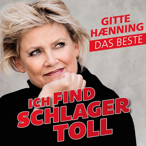 Gitte Haenning: Ich find Schlager toll - Das Beste (CD)