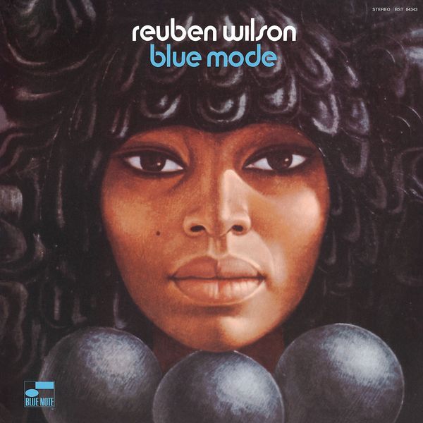Reuben Wilson: Blue Mode (remastered) (180g) (Vinyl-LP)
