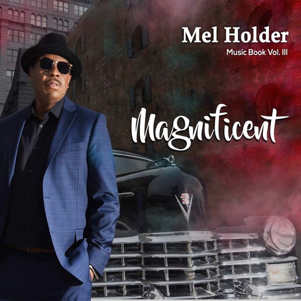 Mel Holder: Music Book Volume III: Magnificent (CD)