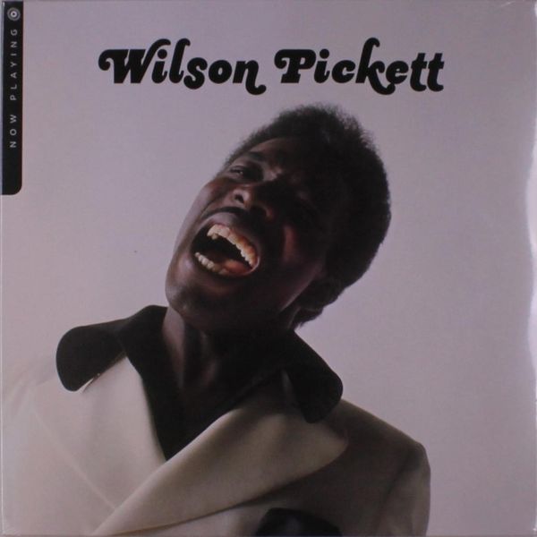 Wilson Pickett: Now Playing (Vinyl-LP)