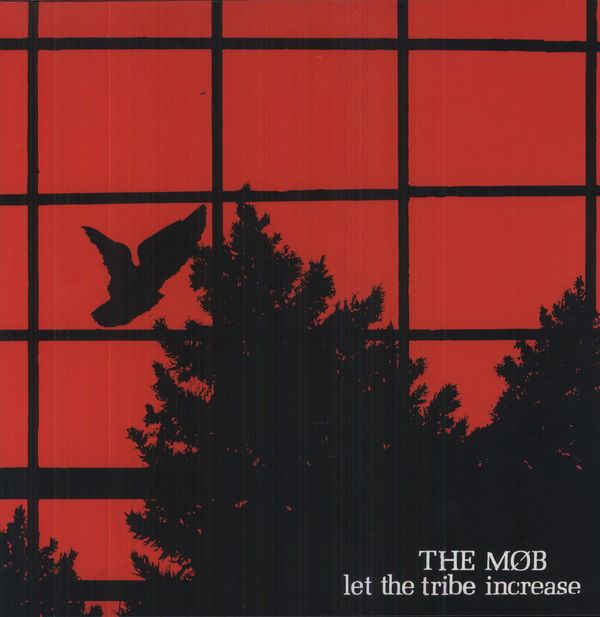 The Mob: Let The Tribe Increase (Vinyl-LP)