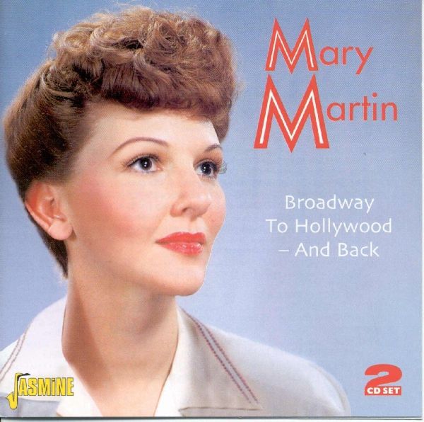 Mary Martine: Broadway To Hollywood - (2 CDs)
