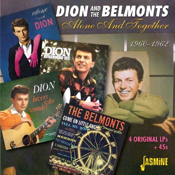 Dion & The Belmonts: Alone & Together (2 CDs)
