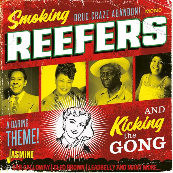 Smoking Reefers And Kicking The Gong (CD)