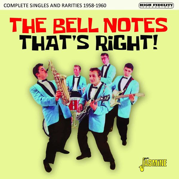 The Bell Notes: Thats Right: Complete Singles & Rarities 195... (CD)