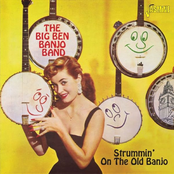 Big Ben Banjo Band: Strummin On The Old Band (CD)