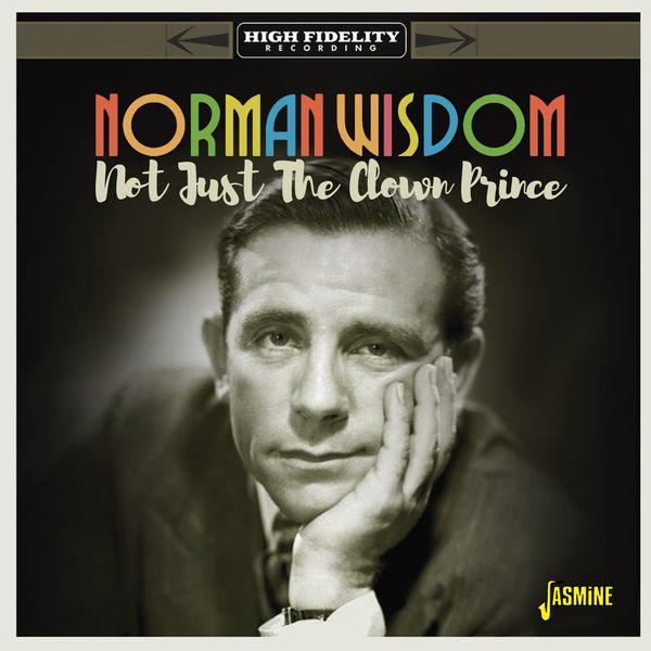 Norman Wisdom: Not Just The Clown Prince (CD)