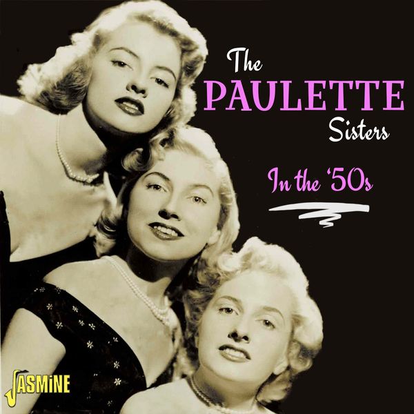 The Paulette Sisters: In The 50s (CD)
