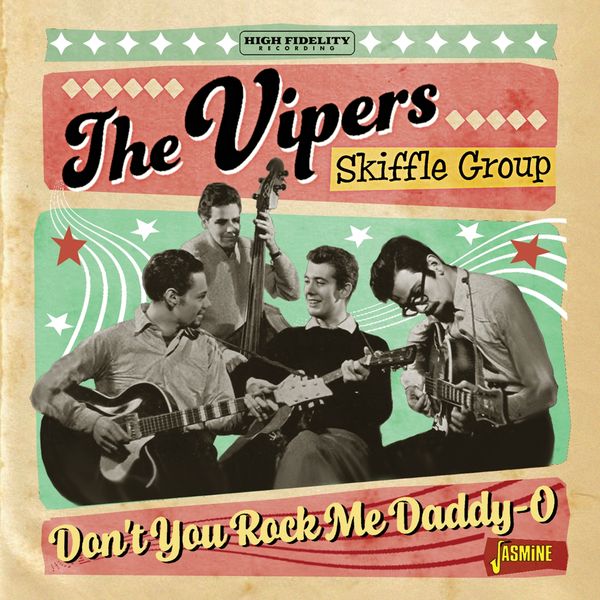 The Vipers Skiffle Group: Dont You Rock Me Daddy-O (CD)