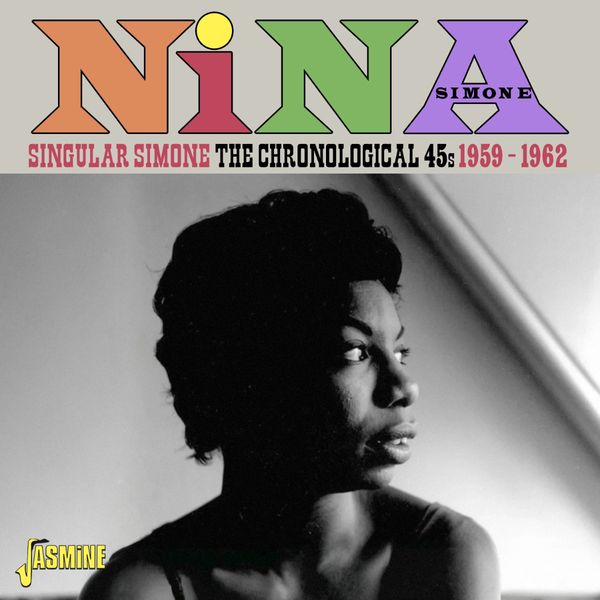 Nina Simone: Singular Simone: The Chronological 45s, 1959 - 1... (CD)