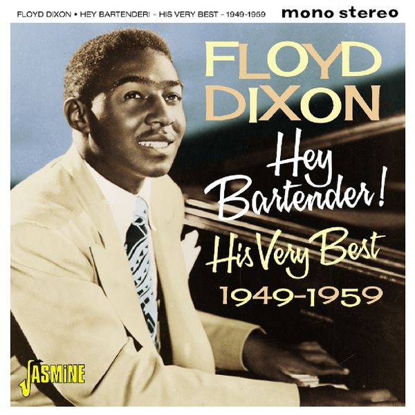 Floyd Dixon: Hey Bartender (CD)