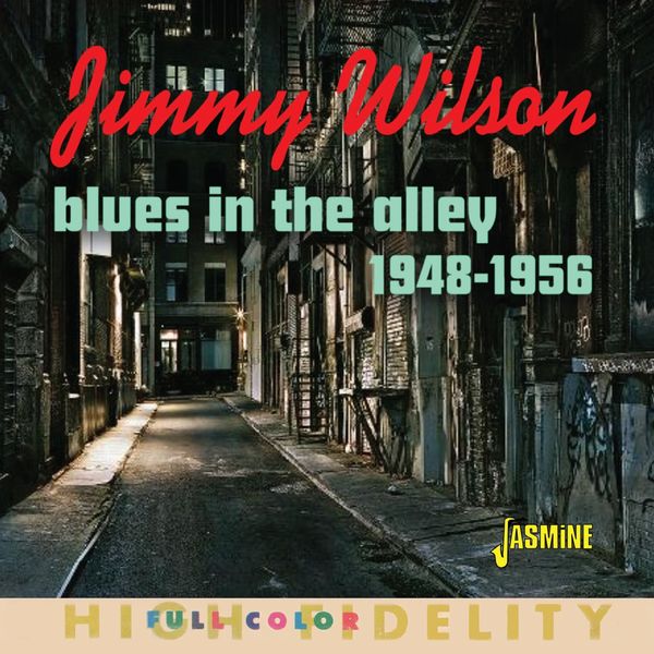 Jimmy Wilson: Blues In The Alley (CD)
