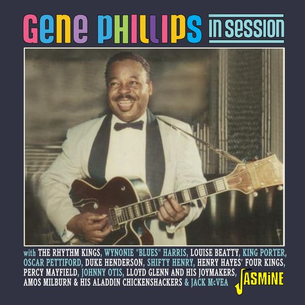 Gene Phillips In Session 1945 - 1954 (CD)