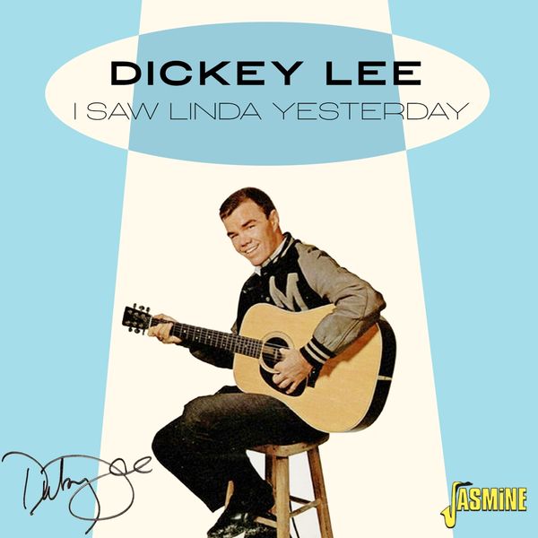 Dickey Lee: I Saw Linda Yesterday (CD)