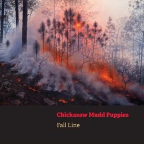 Chickasaw Mudd Puppies: Fall Line (CD)