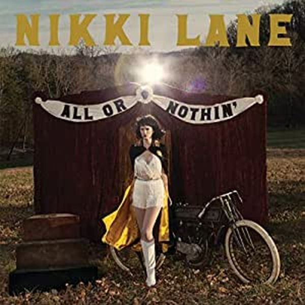 Nikki Lane: All Or Nothin (Limited Edition) (Yellow & Silver... (LP)