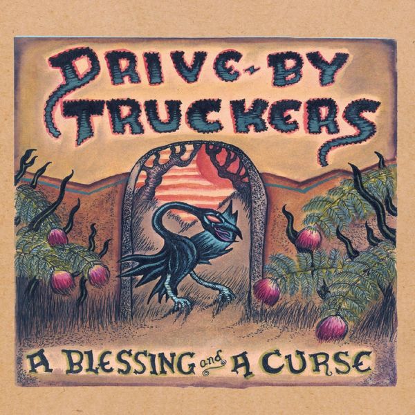 Drive-By Truckers: A Blessing And A Curse (Limited Edition) (... (LP)