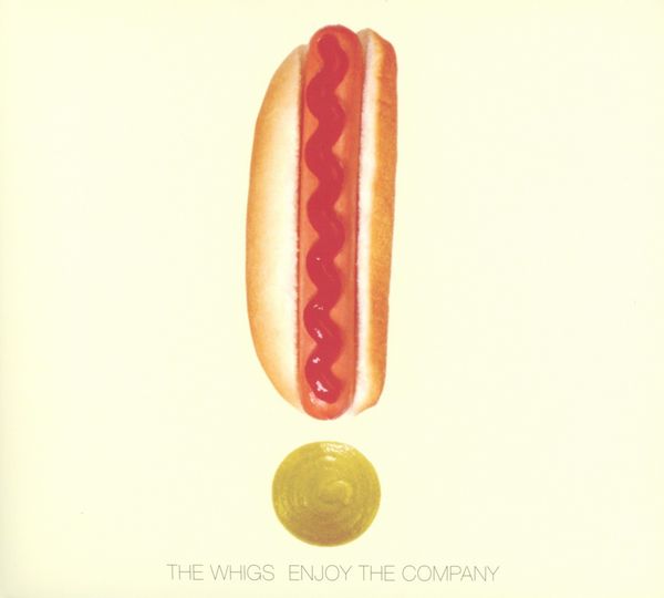 The Whigs: Enjoy The Company (CD)