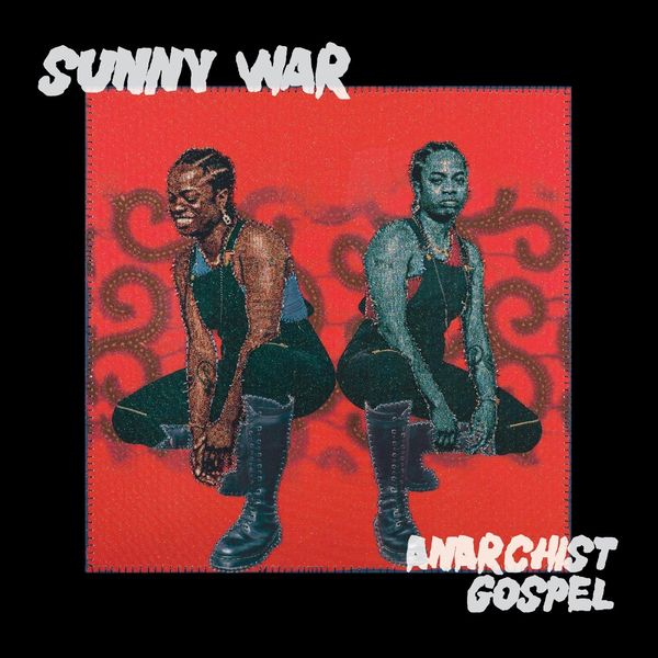 Sunny War: Anarchist Gospel (CD)
