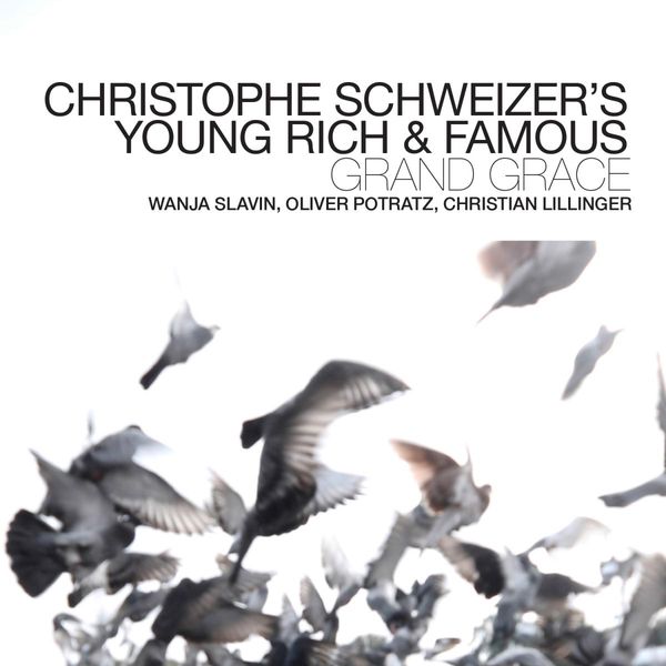 Christophe Schweizer: Grand Grace (CD)
