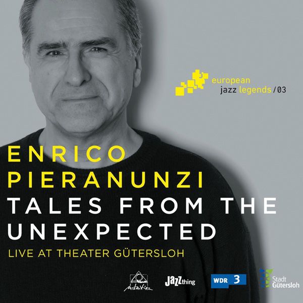 Enrico Pieranunzi: Tales From The Unexpected: Live At Theater... (CD)